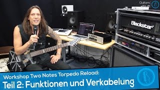 Video thumbnail for Music nStuff: Workshop Two Notes Torpedo Reload – Folge 2: Funktionen und Verkabelung by Music nStuff