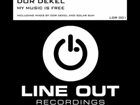 Dor Dekel - My Music Is Free PROMO