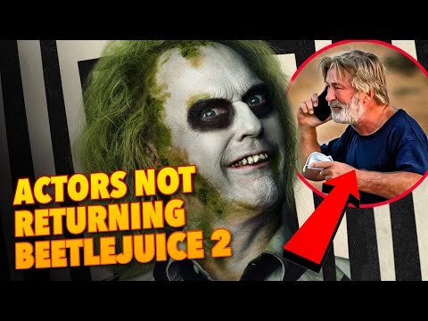 Beetlejuice 2: Shocking reasons 5 actors will NOT return