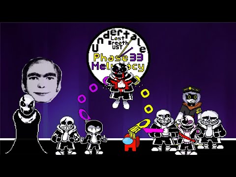 Undertale Last Breath UST - Melunacy Phase 33 (Cover) + MIDI