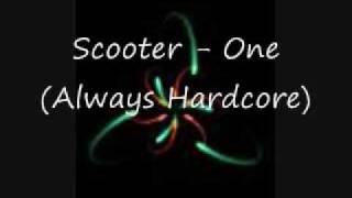 Scooter One Always Hardcore