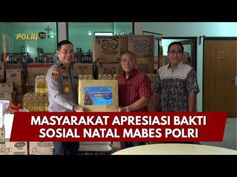 PRESISI UPDATE: MASYARAKAT APRESIASI BAKTI SOSIAL NATAL MABES POLRI 15/01/26 (13.00)