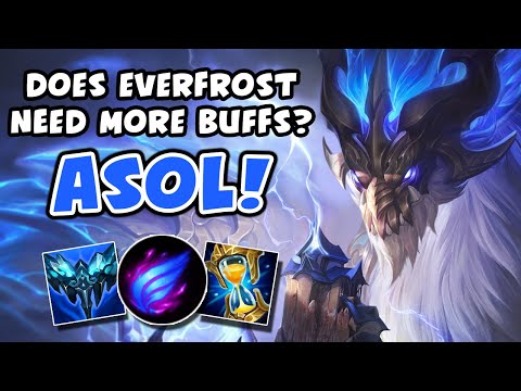 DOES EVERFROST NEED MORE BUFFS? ASOL! - Vicksy | League of Legends