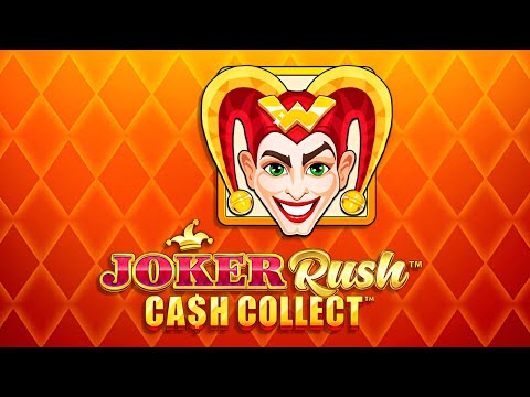 Joker Rush: Cash Collect - Playtech Slot