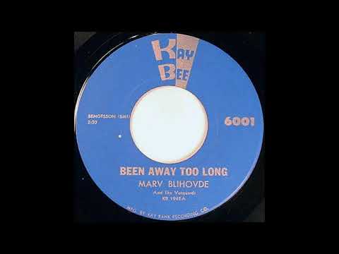 Marv Blihovde - Been Away Too Long - 1960