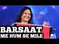 BARSAAT ME HUM SE MILE TUM LATA MANGESHKAR SHAILAJA S SIDDHARTH ENTERTAINERS