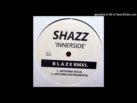 Shazz - Innerside (Artform Instrumental Mix)