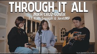 Download lagu Through It All| Mikh Cruz Cover | FT. @jorellmp & @KathSepaganVlogs mp3 Download lagu Through It All| Mikh Cruz Cover | FT. @jorellmp & @KathSepaganVlogs mp3