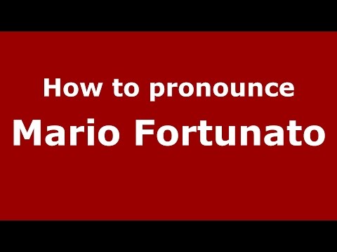 How to pronounce Mario Fortunato (Spanish/Argentina) - PronounceNames.com