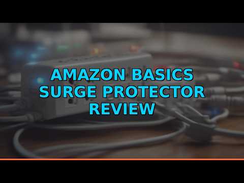 Amazon Basics Surge Protector Review