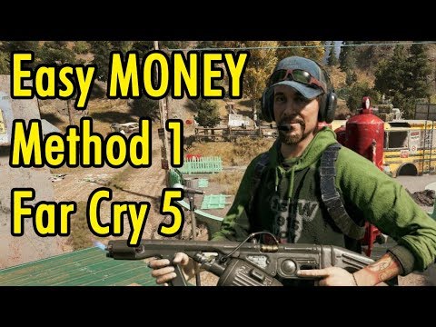 Easy Money in Far Cry 5 - Method 1 - xBeau Gaming
