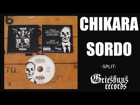 Chikara/Sordo - Split - Full Stream