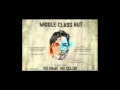 Middle Class Rut - Cornbread (extended version ...
