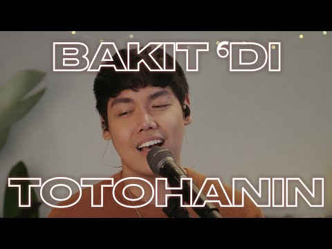 [COVER] Bakit 'Di Totohanin - Cedric Escobar
