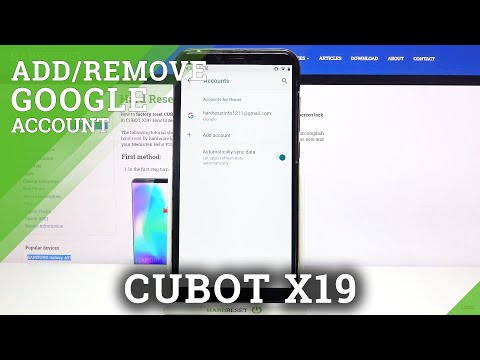 How to Manage Google Account in CUBOT X19 – Add & Remove Google Account
