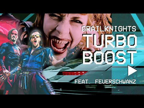 Grailknights - Turbo Boost (feat. Feuerschwanz)