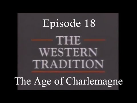 The Western Tradition - Episode 18 -  The Age of Charlemagne (1989)