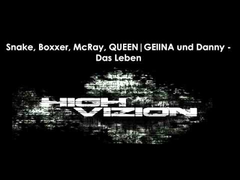 QUEEN GEℓINA feat. Snake & McRay, BOXXER und Danny - Das Leben