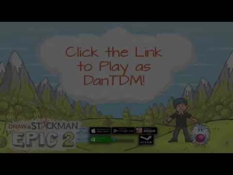 Play Epic 2 as DanTDM!