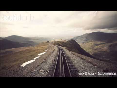 Fracx & Aura - 1st Dimension