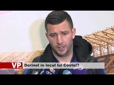 Dorinel în locul lui Costel?