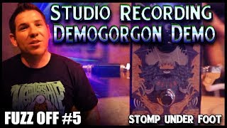 Video thumbnail for Fuzz Off #5 Stomp Under Foot-Demogorgon, Mothership, David Paul Seymour by Fuzz Evil