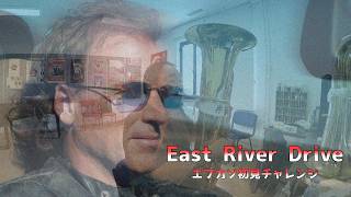 Download lagu East River Drive #F-KasoFirstTimeSightChallenge #Tuba mp3