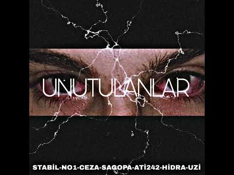 FARAZİ X STABİL X NO1 X CEZA X SAGOPA X ATİ242 X HİDRA X UZİ   UNUTULANLAR REMIX BY İBRAHİM KUDS!