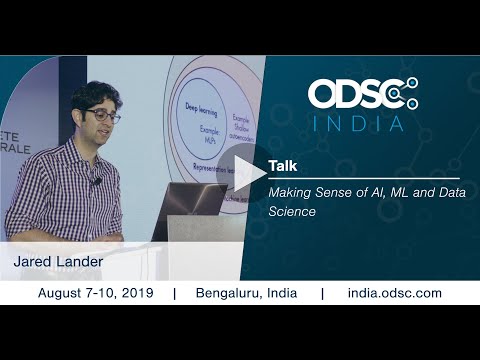 Making Sense of AI, ML and Data Science by Jared Lander #ODSC_India