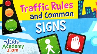 Traffic and Common Signs. Teaching Children About Road Safety and Signs. Kids Academy