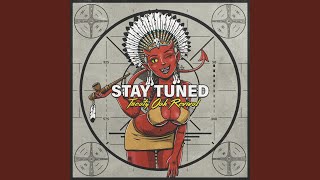 Stay Tuned Music Video
