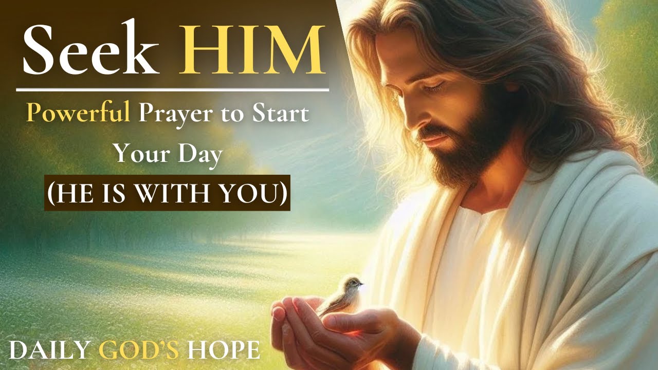 Seek GOD'S Direction EVERY MORNING | A PRAYER for GUIDANCE and PEACE