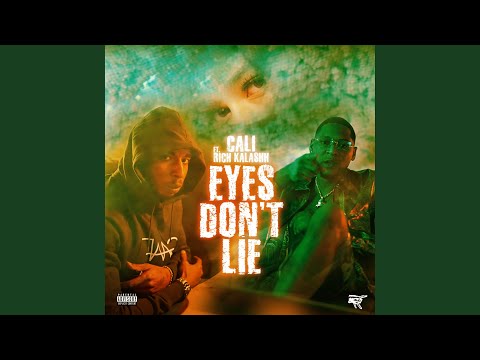 Eyes Don't Lie (feat. Rich Kalashh)