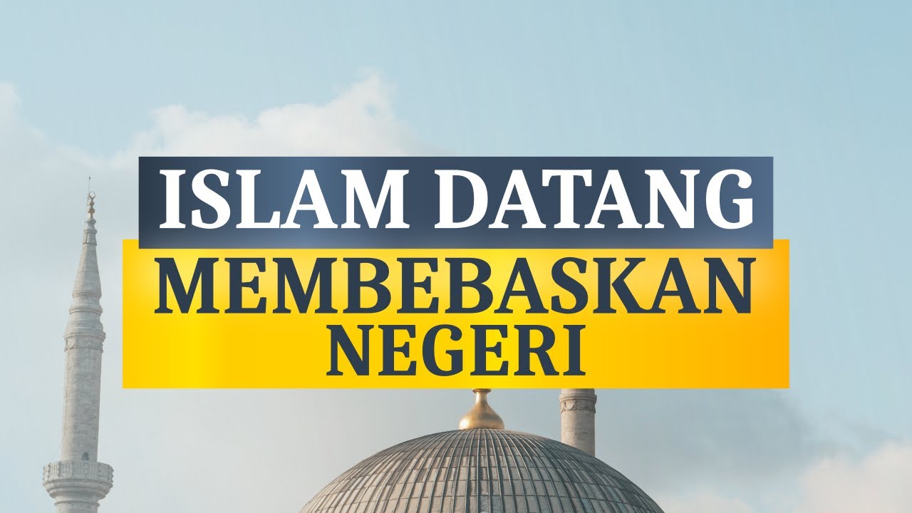 ISLAM DATANG MEMBEBASKAN NEGERIhttps://youtu.be/x6ABzZkcdxoYuk Dalami Buku-buku …