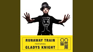 Runaway Train (feat. Gladys Knight)