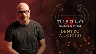 Diablo IV | Dentro al gioco: Stagione del Sangue