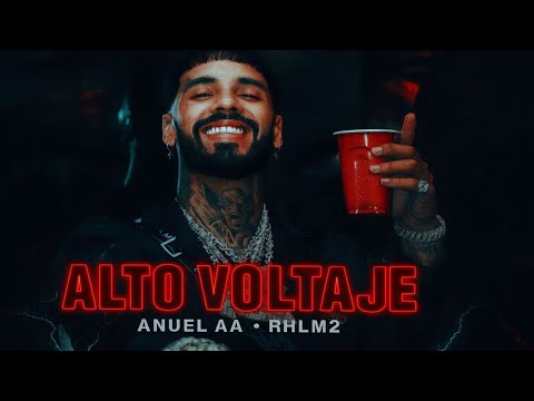 ANUEL AA - HIGH VOLTAGE (Official Song 2025) RHLM2