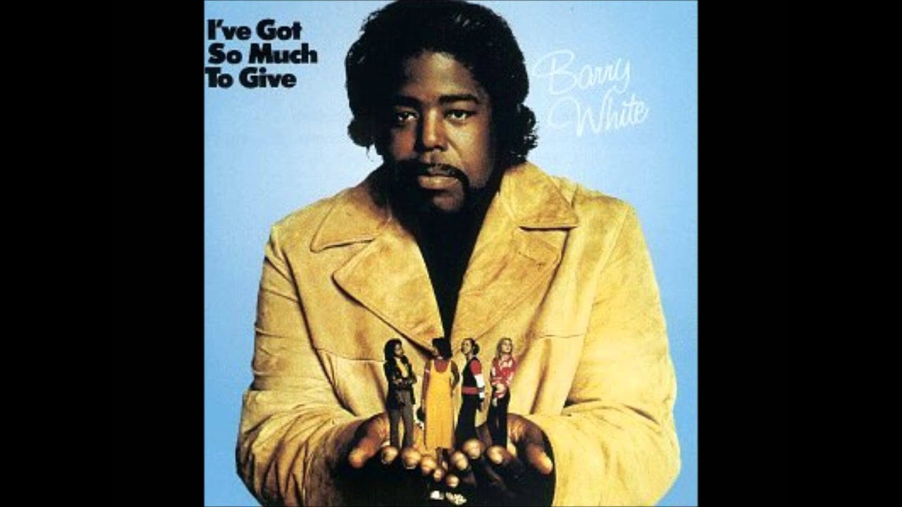 Barry White - I'm Gonna Love You Just a Little More Baby