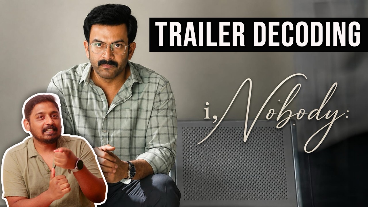 I,Nobody Trailer Decoding | @UnniVlogs