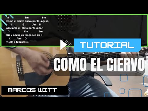 Como el ciervo - Marcos Witt