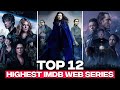 Top 12 Highest Rated IMDB Web Series On Netflix, Disney+, Amazon Prime | Best IMDB Rated Series 2023