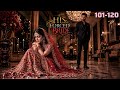 His Forced Bride Episode 101 To 120 New Romantic Story Nirvana FM