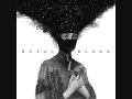 Royal Blood - Careless
