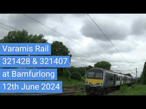 Varamis Rail 321428 & 321407 at Bamfurlong - 12th June 2024