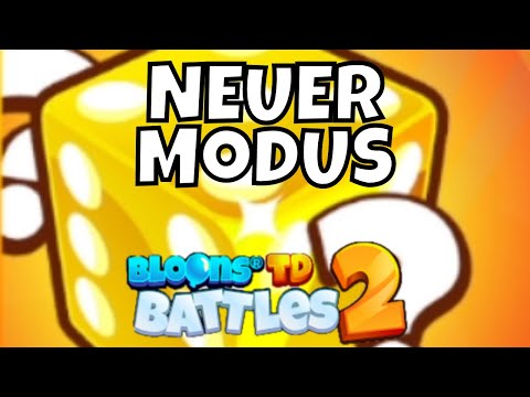 Der NEUE WÜRFELMODUS in Bloons TD Battles 2