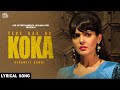 Tere Nak Da Koka Lyrical Video Karamjit Anmol Dev Kharoud Ihana Dhillon Punjabi Song