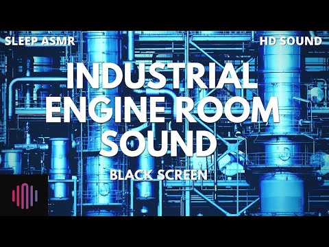 Industrial Engine Room / Factory ambience sound for sleeping  / 10 hours