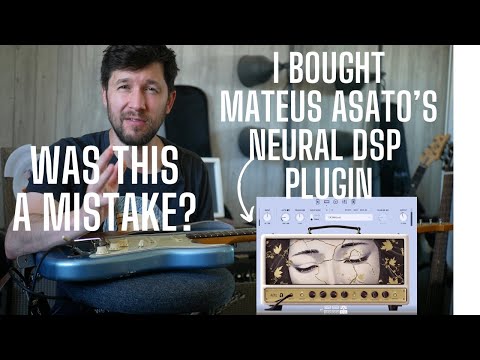 I Bought Mateus Asato's Neural DSP Plugin - Was it a Mistake? Probably My Favourite Neural DSP