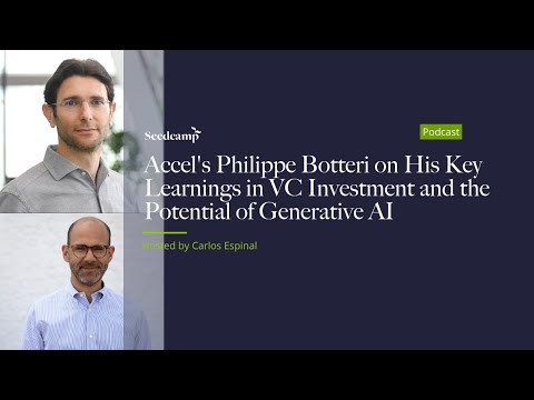 Accel's Philippe Botteri on His Key Learnings in VC ... - YouTube