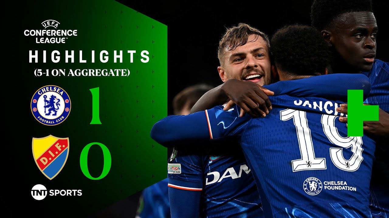 Chelsea 1-0 Djurgården - Conference League